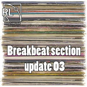 A stack of records with a 'breakbeat section update 03'.