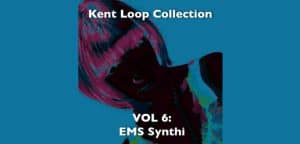 Kent loop collection Vol. 6 featuring EMS synth.