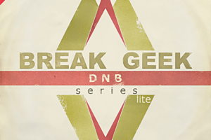 Break Geek DNB Lite