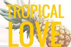 Tropical Love