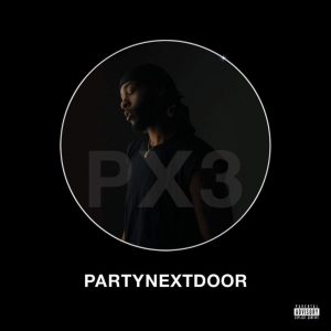 Px3 - Not Nice party next door.