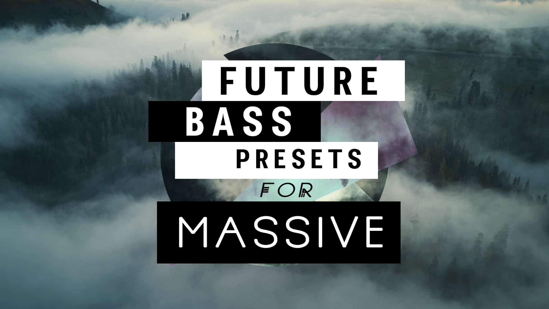 Featured image for “Future Bass Presets”