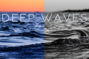 Deep Waves