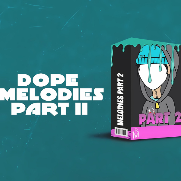 Dope Melodies Part II cover artwork