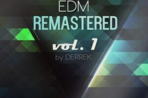 EDM Remastered Vol. 1