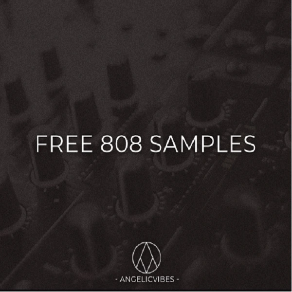 Free 808 Samples by Angelic Vibes