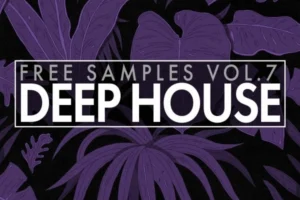 Deep House Sample Pack Vol.7