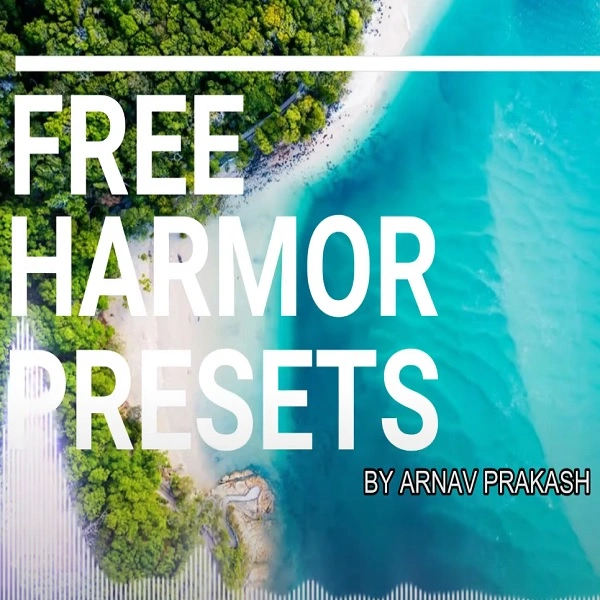 Progressive House Harmor presets by Arnav Prakash