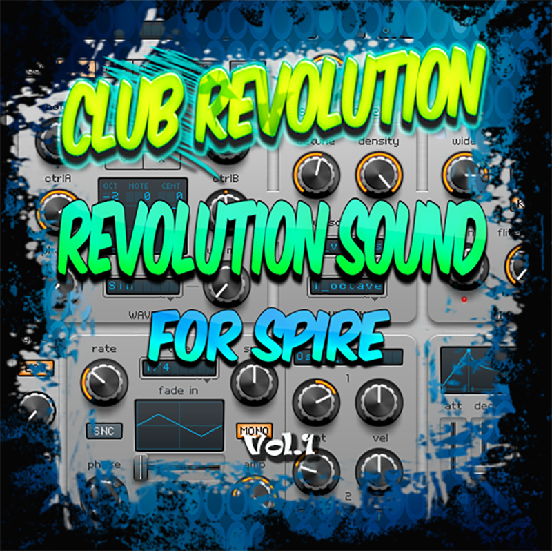 Revolution Sound For Spire Vol 1 by Club Revolution