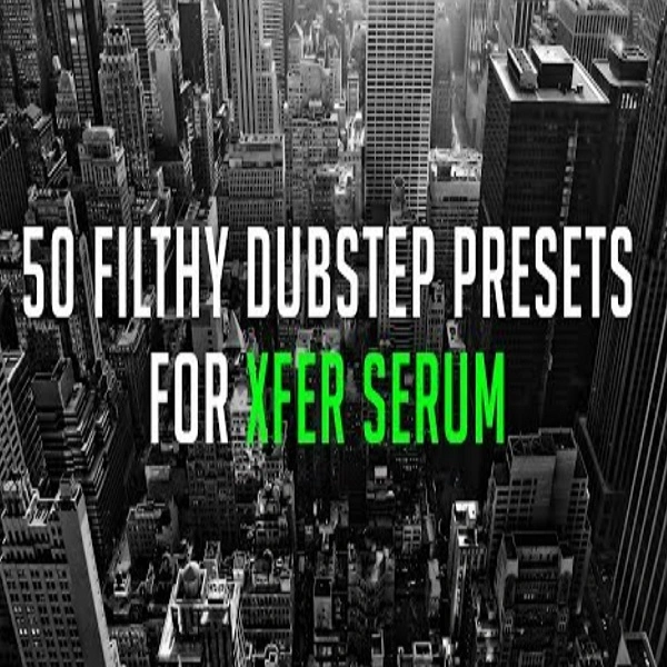 Dubstep Preset Pack By Kriliums